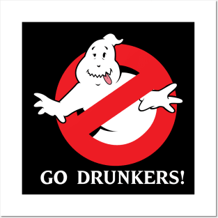 Go Drunkers! Posters and Art